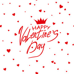 Card Happy Valentine's Day. Template inscription with crown and hearts. It can be used as seamless pattern.