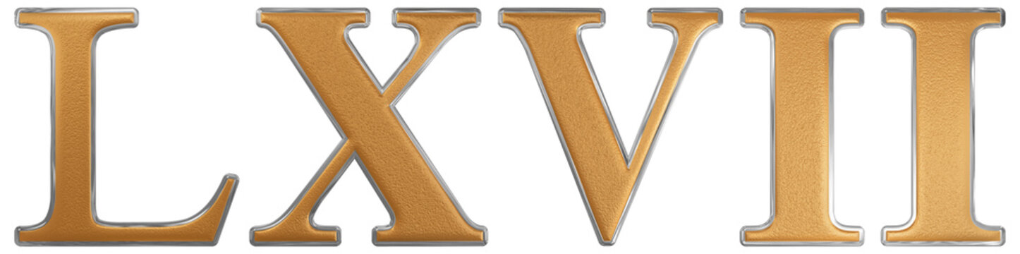 Roman numeral LXVII, septem et sexaginta, 67, sixty seven, isola