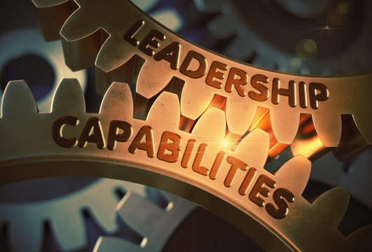 Leadership Capabilities on Golden Gears. 3D Illustration.