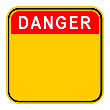 Sticker Danger Safety Sign