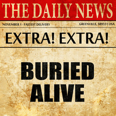 buried alive, article text in newspaper
