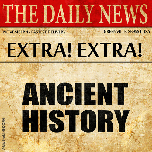 "ancient history, article text in newspaper" Stock photo and royalty