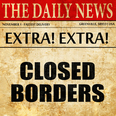 closed borders, article text in newspaper