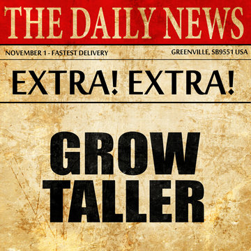 Grow Taller, Article Text In Newspaper