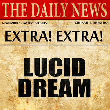 Lucid Dream, Article Text In Newspaper