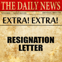 resignation letter, article text in newspaper