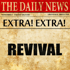 revival, article text in newspaper