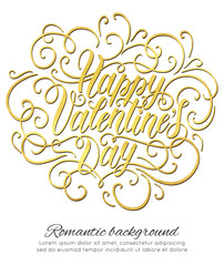 Happy Valentine's day hand lettering romantic background. Can be used for websites, poster, printing, banner, greeting card. Vector illustration