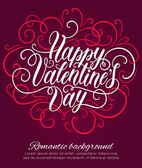 Happy Valentine's day hand lettering background. Can be used for websites, poster, printing, banner, greeting card. Vector illustration