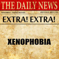 xenophobia, article text in newspaper