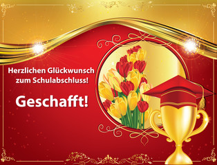 Herzlichen Glückwunsch zum Schulabschluss! Geschafft! - Grußkarte