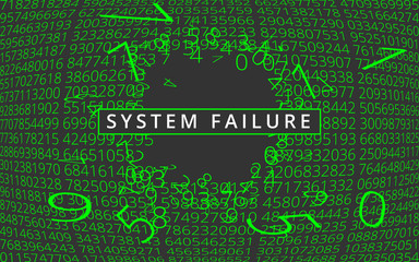 System failure background.