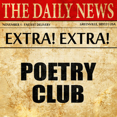 Fototapeta premium poetry club, article text in newspaper