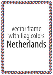 Frame and border of ribbon with the colors of the Netherlands flag