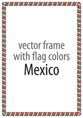 Frame and border of ribbon with the colors of the Mexico flag