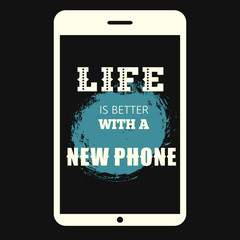 Life is better with new phone