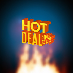 Hot Deal 50 percents off sale promotional poster with fire. Hot deal design template flyer