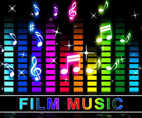 Film Music Means Songs From Movies Soundtracks
