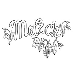 Fototapeta premium vector white black contour sketch of snowdrop flowers with word march 