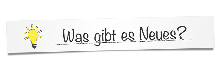Was gibt es neues?