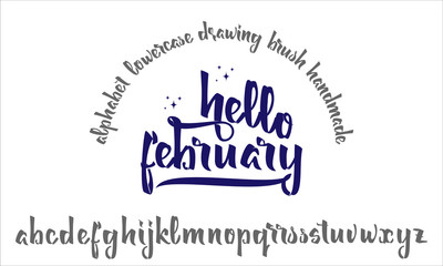 Vector Alphabet. Hello february. Calligraphic font. Unique Custom Characters. Hand Lettering for Designs - logos, badges, postcards, posters, prints. Modern brush handwriting Typography.