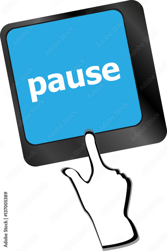 Poster computer keyboard with pause key - business concept