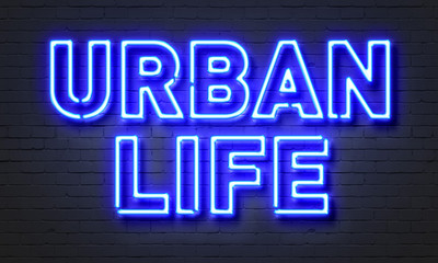 Fototapeta na wymiar Urban life neon sign