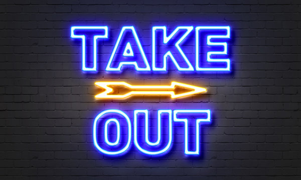 Take out neon sign