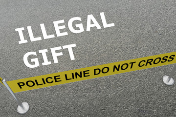 Illegal Gift concept