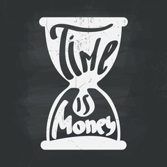 Hand draw inscription time is money. Proverb in calligraphic or typographic style. Vector lettering for prints, posters, invitation and greeting cards.