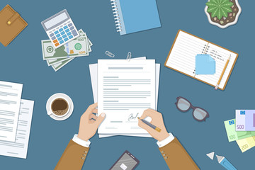 Businessman signing a document. Man hands with pen and contract. The process of business financial agreement. Document with a signature. Desk with money purse notebook. Vector illustration top view
