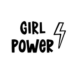 Girl power. The inscription  hand-drawing with lightning of  ink on a white background. Vector Image. It can be used for website design, article, phone case, poster, t-shirt, mug etc.
