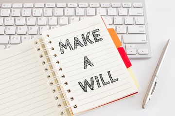 Word text Make a will on white paper on office table / business concept