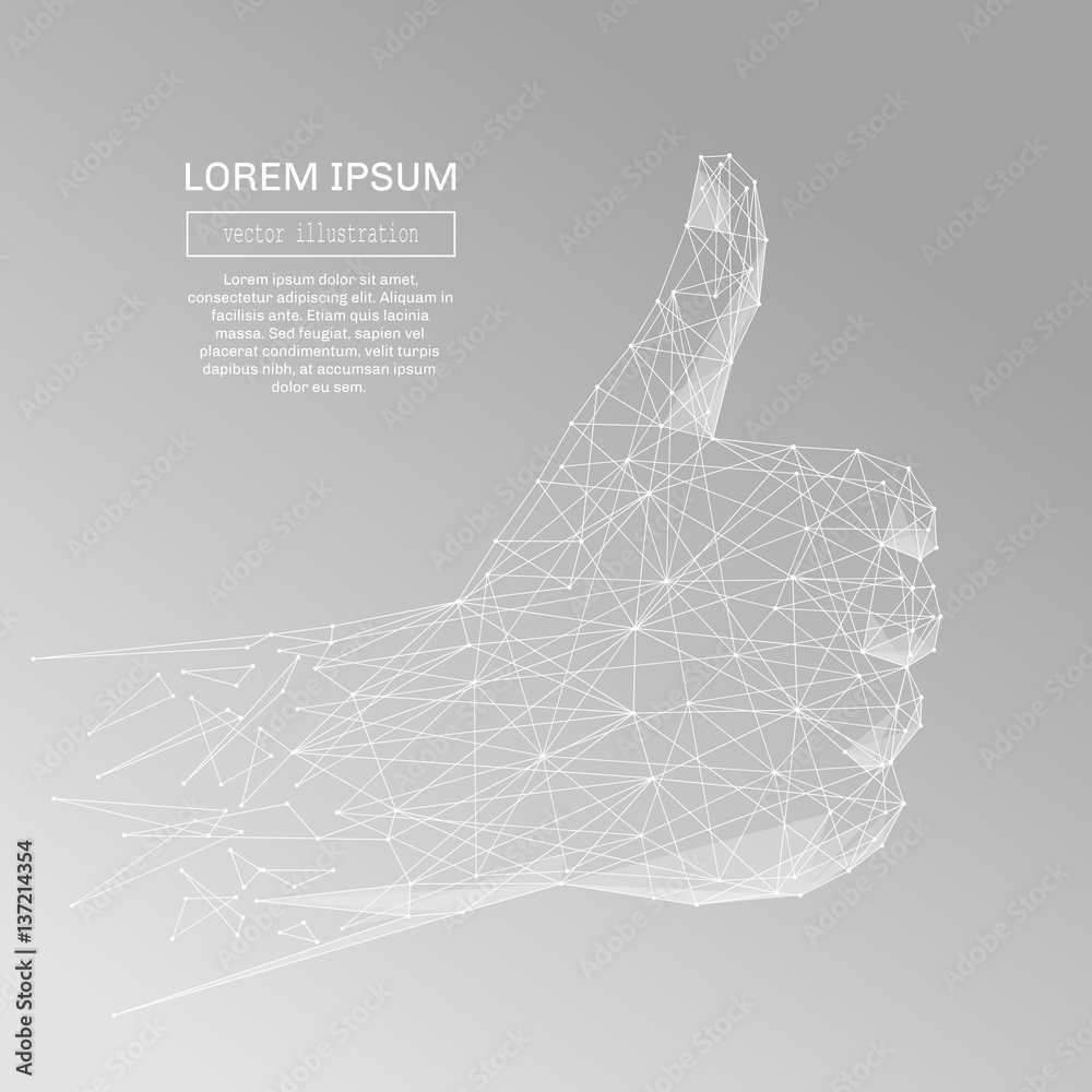 Poster White abstract hand Thumb up polygonal, geometry triangle. Light connection structure of coin. Low poly vector on gray background. Connection structure