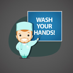 The doctor urges everyone to wash their hands