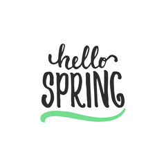 Hello, spring - hand drawn lettering phrase isolated on the white background. Fun brush ink inscription for photo overlays, greeting card or t-shirt print, poster design.