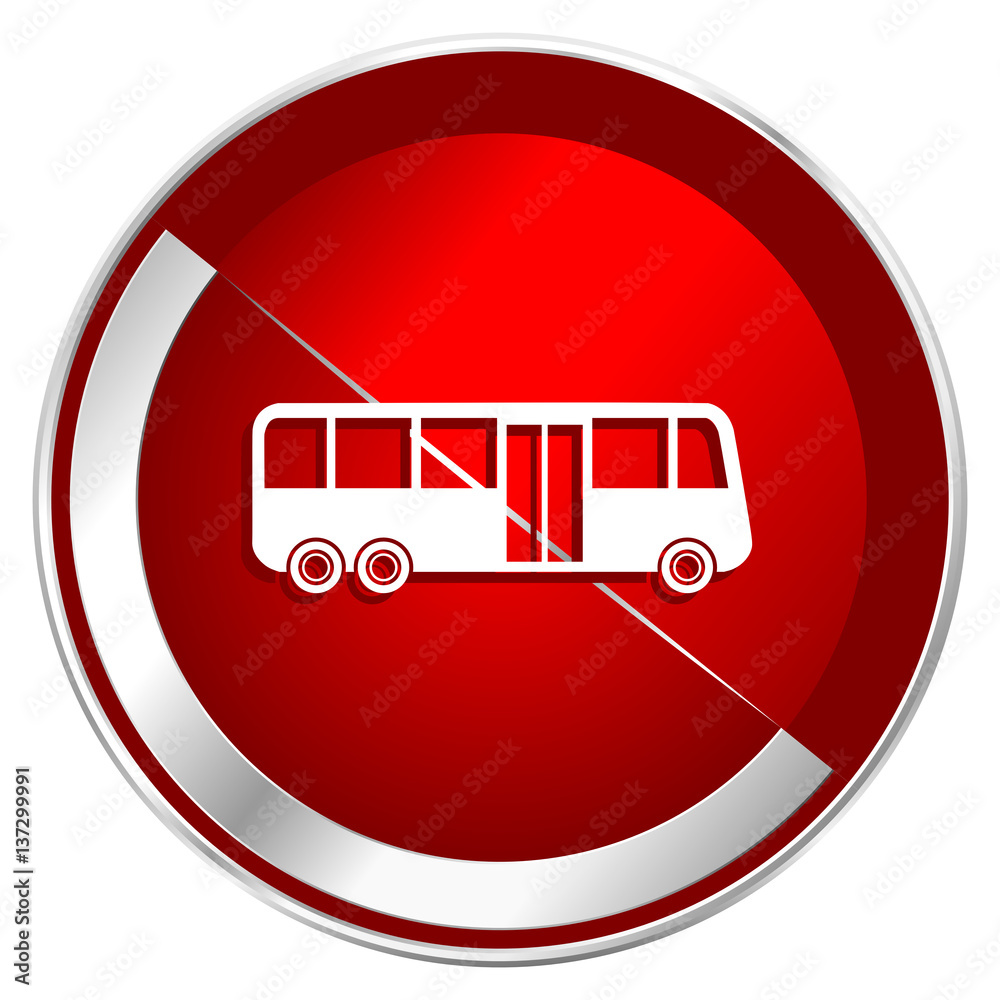 Poster bus red web icon. metal shine silver chrome border round button isolated on white background. circle