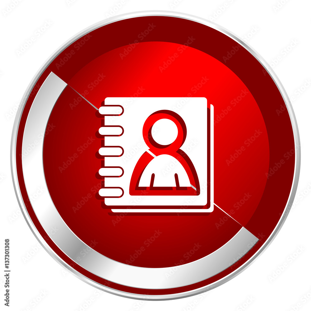 Poster Address book red web icon. Metal shine silver chrome border round button isolated on white background. Circle modern design abstract sign for smartphone applications.