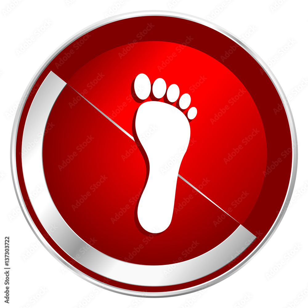 Poster Foot red web icon. Metal shine silver chrome border round button isolated on white background. Circle modern design abstract sign for smartphone applications.