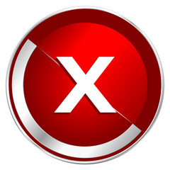 Cancel red web icon. Metal shine silver chrome border round button isolated on white background. Circle modern design abstract sign for smartphone applications.