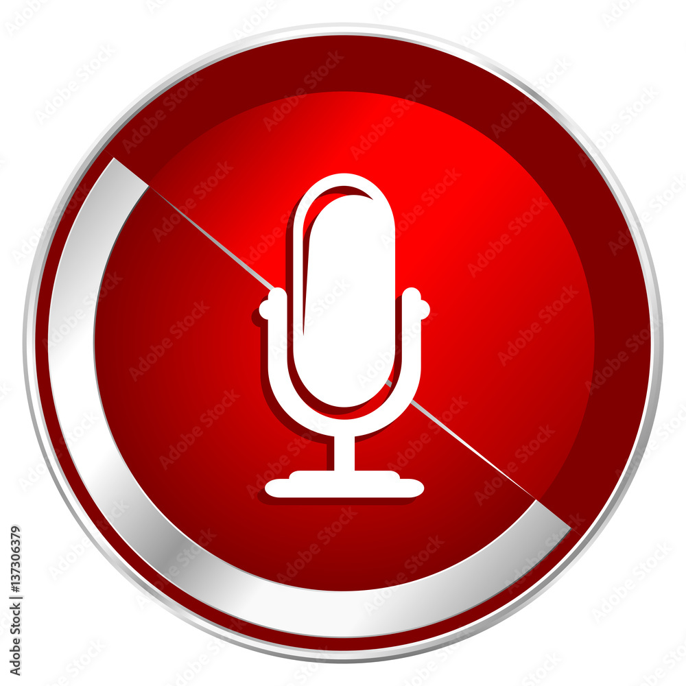 Aufkleber Microphone red web icon. Metal shine silver chrome border round button isolated on white background. Circle modern design abstract sign for smartphone applications.