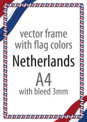 Frame and border of ribbon with the colors of the Netherlands flag