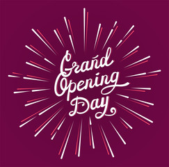 Grand opening day lettering card with rays. Text with  firework, burst. Modern style. Vector Illustration