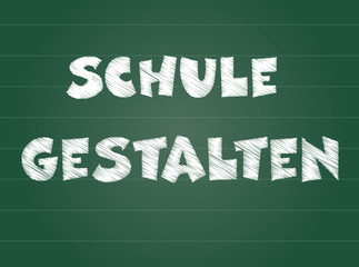 Obraz premium Schule gestalten