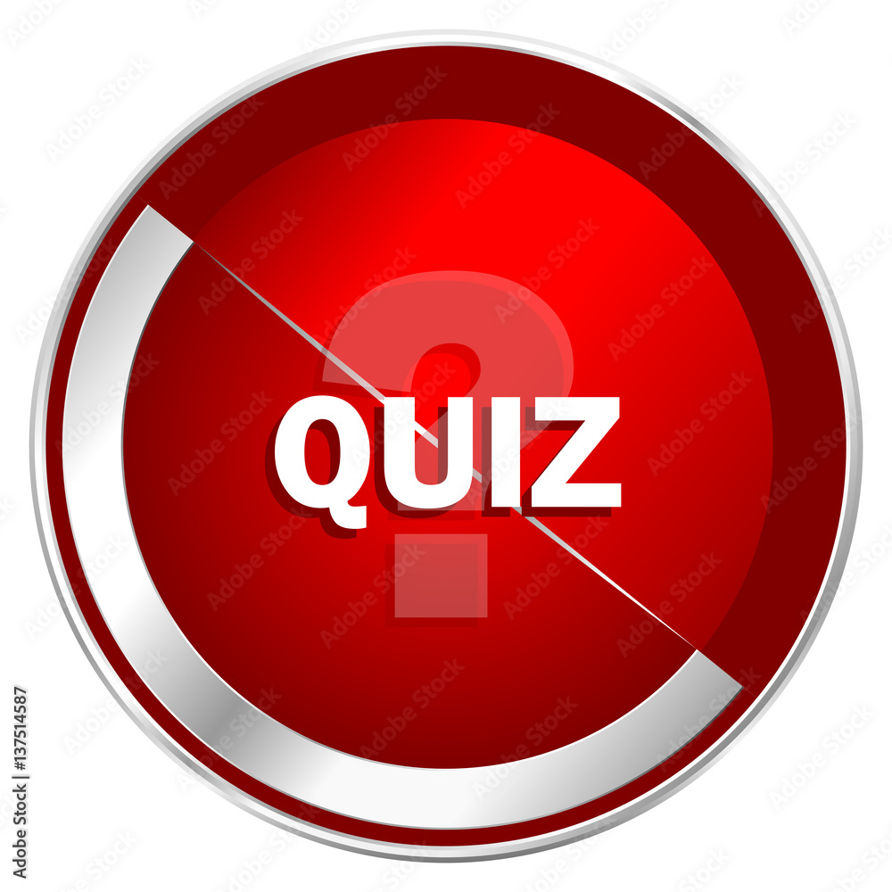 Poster quiz red web icon. metal shine silver chrome border round button isolated on white background. circl