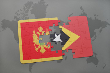 puzzle with the national flag of montenegro and east timor on a world map