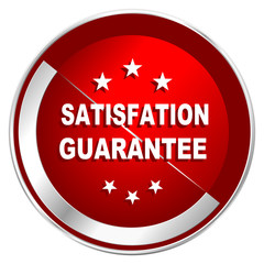 Satisfaction guarantee red web icon. Metal shine silver chrome border round button isolated on white background. Circle modern design abstract sign for smartphone applications.