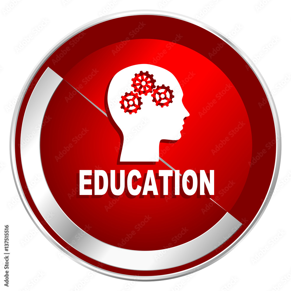 Poster education red web icon. metal shine silver chrome border round button isolated on white background. 