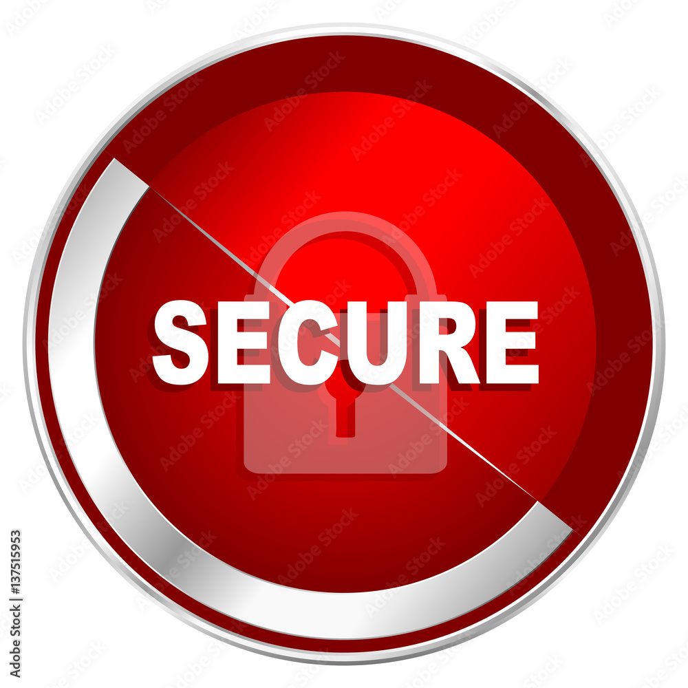 Poster Secure red web icon. Metal shine silver chrome border round button isolated on white background. Circle modern design abstract sign for smartphone applications.