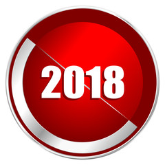 New year 2018 red web icon. Metal shine silver chrome border round button isolated on white background. Circle modern design abstract sign for smartphone applications.